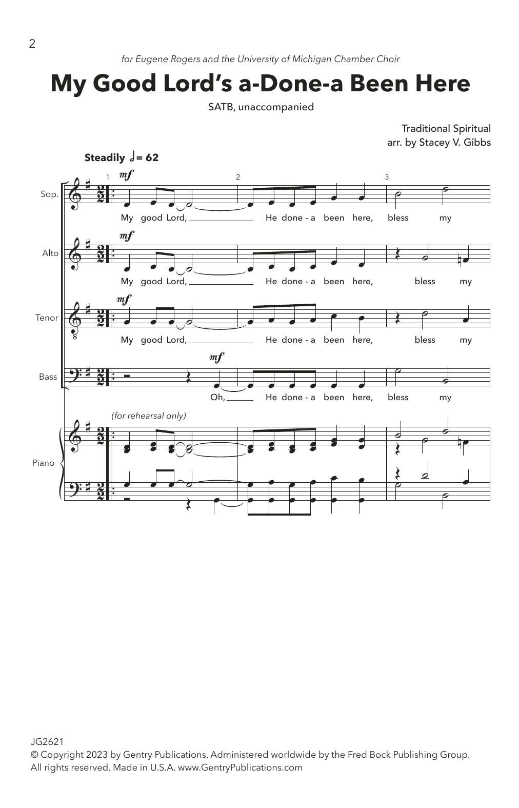 Download Traditional Spiritual My Good Lord's a-Done-a Been Here (arr. Stacey V. Gibbs) Sheet Music and learn how to play SATB Choir PDF digital score in minutes