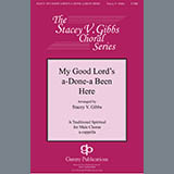 Download or print Traditional Spiritual My Good Lord's Done-a Been Here (arr. Stacey V. Gibbs) Sheet Music Printable PDF -page score for Concert / arranged TTBB Choir SKU: 430905.