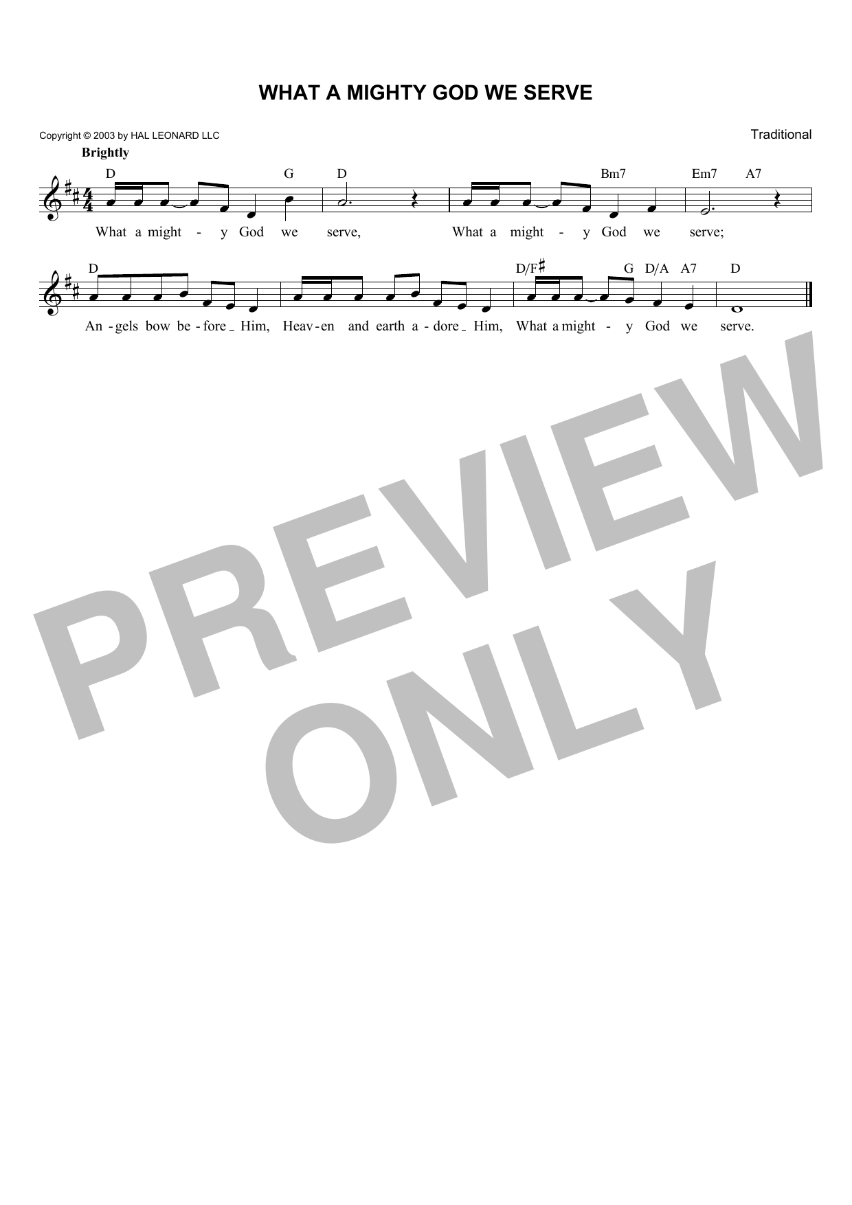 Download Traditional What A Mighty God We Serve Sheet Music and learn how to play Melody Line, Lyrics & Chords PDF digital score in minutes