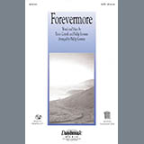 Download or print Phillip Keveren Forevermore Sheet Music Printable PDF -page score for Concert / arranged SATB SKU: 98323.