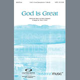 Download or print Travis Cottrell God Is Great Sheet Music Printable PDF -page score for Christian / arranged SATB Choir SKU: 283968.