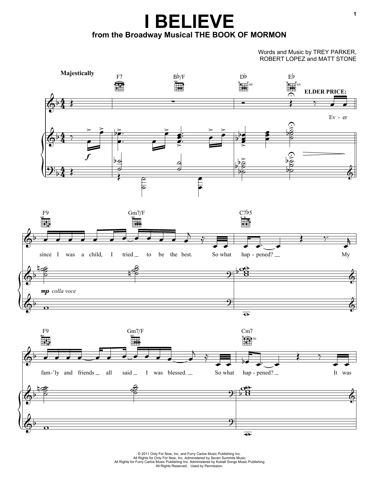 Download Trey Parker & Matt Stone I Believe (from The Book of Mormon) Sheet Music and learn how to play Vocal Pro + Piano/Guitar PDF digital score in minutes