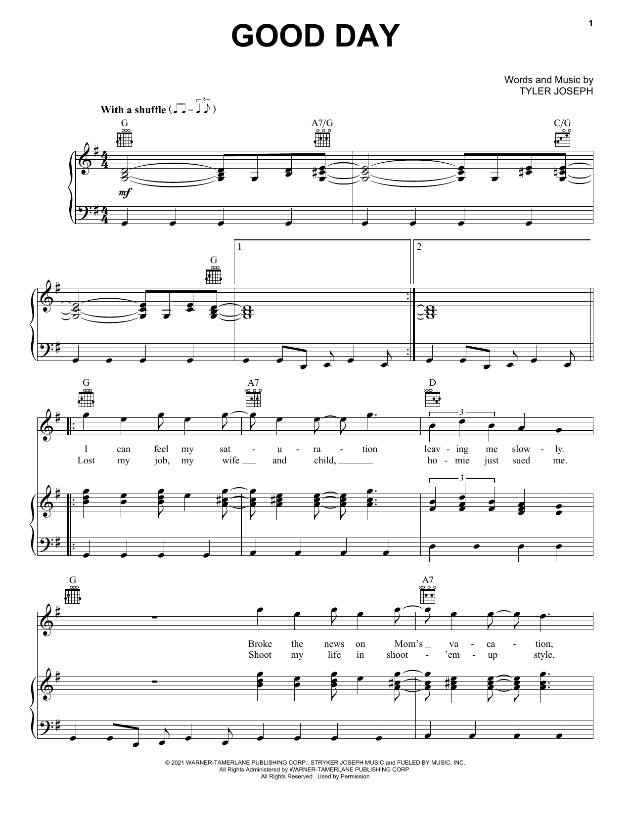 Download Twenty One Pilots Good Day Sheet Music and learn how to play Piano, Vocal & Guitar Chords (Right-Hand Melody) PDF digital score in minutes