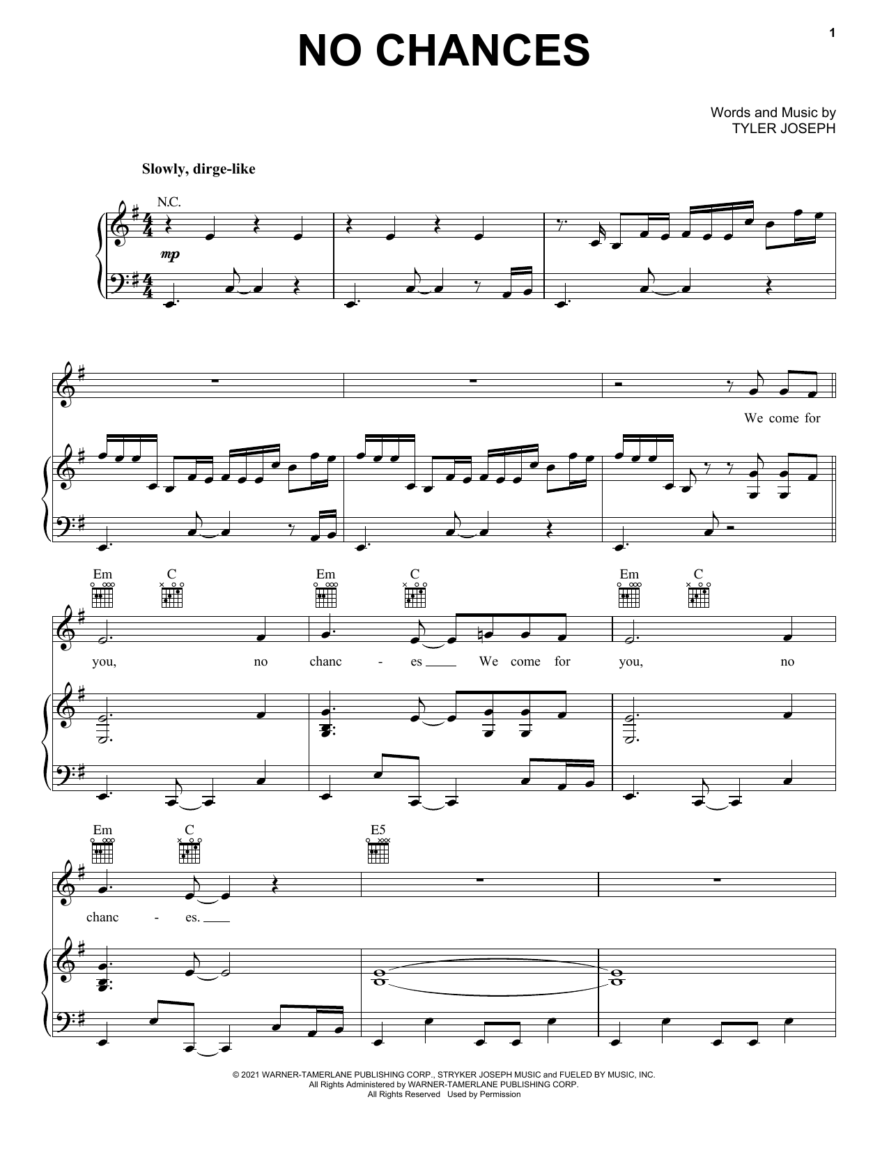 Download Twenty One Pilots No Chances Sheet Music and learn how to play Piano, Vocal & Guitar Chords (Right-Hand Melody) PDF digital score in minutes