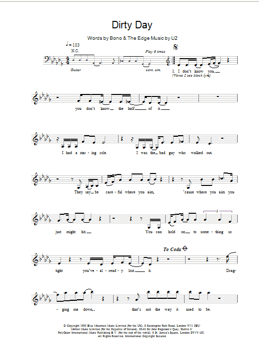 Download U2 Dirty Day Sheet Music and learn how to play Melody Line, Lyrics & Chords PDF digital score in minutes