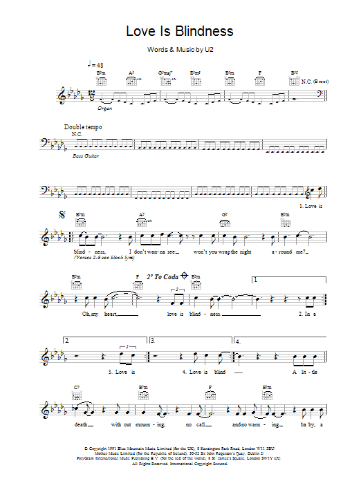 Download U2 Love Is Blindness Sheet Music and learn how to play Melody Line, Lyrics & Chords PDF digital score in minutes