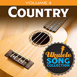 Download or print Various Ukulele Song Collection, Volume 4: Country Sheet Music Printable PDF -page score for Country / arranged Ukulele Collection SKU: 422958.