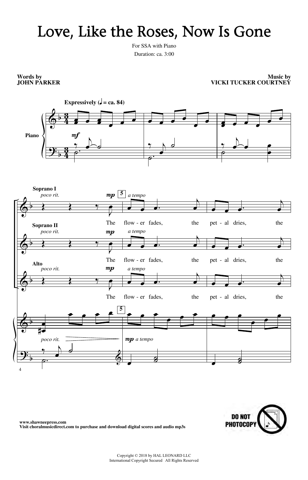 Download Vicki Tucker Courtney Love, Like The Roses, Now Is Gone Sheet Music and learn how to play SSA Choir PDF digital score in minutes