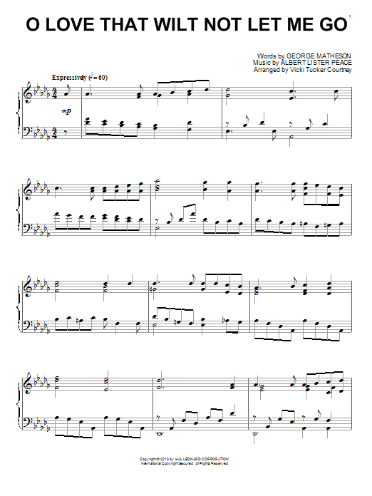 Download Vicki Tucker Courtney O Love That Wilt Not Let Me Go Sheet Music and learn how to play Piano PDF digital score in minutes