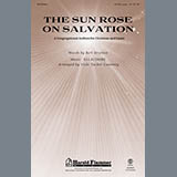 Download or print Vicki Tucker Courtney The Sun Rose On Salvation Sheet Music Printable PDF -page score for Concert / arranged SATB SKU: 96880.