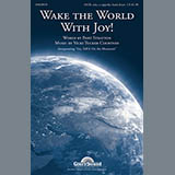 Download or print Vicki Tucker Courtney Wake The World With Joy! Sheet Music Printable PDF -page score for Concert / arranged Choral SKU: 97328.