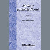 Download or print Vicki Tucker Courtney Make A Jubilant Noise Sheet Music Printable PDF -page score for Romantic / arranged SATB Choir SKU: 296348.