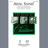 Download or print Victor C. Johnson Arise, Shine! Sheet Music Printable PDF -page score for Christmas / arranged SATB Choir SKU: 290096.