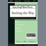 Download or print Vijay Singh Seeking The Way Sheet Music Printable PDF -page score for Concert / arranged SATB Choir SKU: 431055.