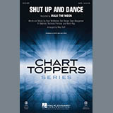 Download or print Walk The Moon Shut Up And Dance (arr. Mac Huff) Sheet Music Printable PDF -page score for Rock / arranged SAB SKU: 161596.