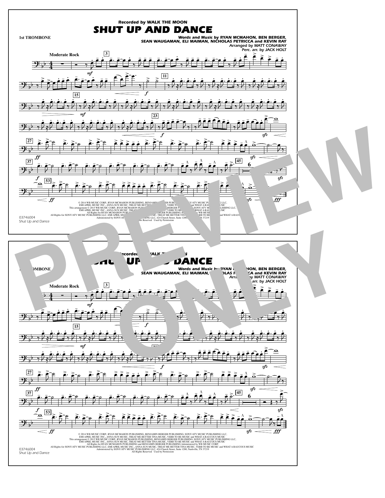 Download Walk The Moon Shut Up and Dance (Arr. Matt Conaway) - 1st Trombone Sheet Music and learn how to play Marching Band PDF digital score in minutes