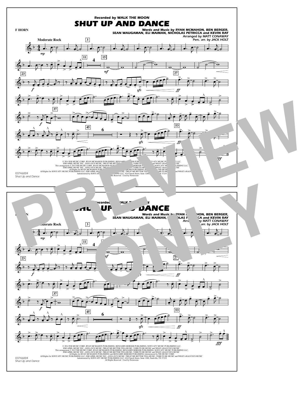 Download Walk The Moon Shut Up and Dance (Arr. Matt Conaway) - F Horn Sheet Music and learn how to play Marching Band PDF digital score in minutes