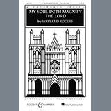 Download or print Wayland Rogers My Soul Doth Magnify The Lord Sheet Music Printable PDF -page score for Concert / arranged SSA SKU: 160138.