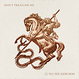 Download or print We The Kingdom Don't Tread On Me Sheet Music Printable PDF -page score for Christian / arranged Piano, Vocal & Guitar Chords (Right-Hand Melody) SKU: 448550.
