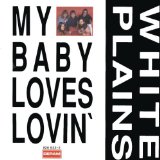 Download or print White Plains My Baby Loves Lovin' Sheet Music Printable PDF -page score for Easy Listening / arranged Piano, Vocal & Guitar (Right-Hand Melody) SKU: 113679.