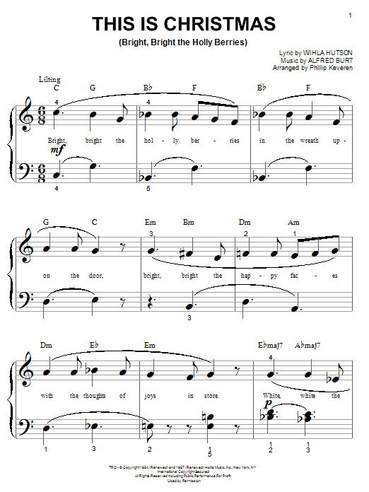 Download Wihla Hutson This Is Christmas (Bright, Bright The Holly Berries) Sheet Music and learn how to play Piano (Big Notes) PDF digital score in minutes