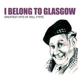 Download or print Will Fyfee I Belong To Glasgow Sheet Music Printable PDF -page score for Traditional / arranged Melody Line, Lyrics & Chords SKU: 108217.