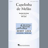 Download or print Will Lopes Capelinha De Melao Sheet Music Printable PDF -page score for A Cappella / arranged SATB SKU: 176050.