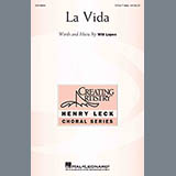 Download or print Will Lopes La Vida Sheet Music Printable PDF -page score for Concert / arranged 3-Part Treble Choir SKU: 426204.