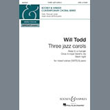 Download or print Will Todd Three Jazz Carols (Away in a Manger; Once in Royal David’s City; Silent Night) Sheet Music Printable PDF -page score for Jazz / arranged SATB Choir SKU: 451825.