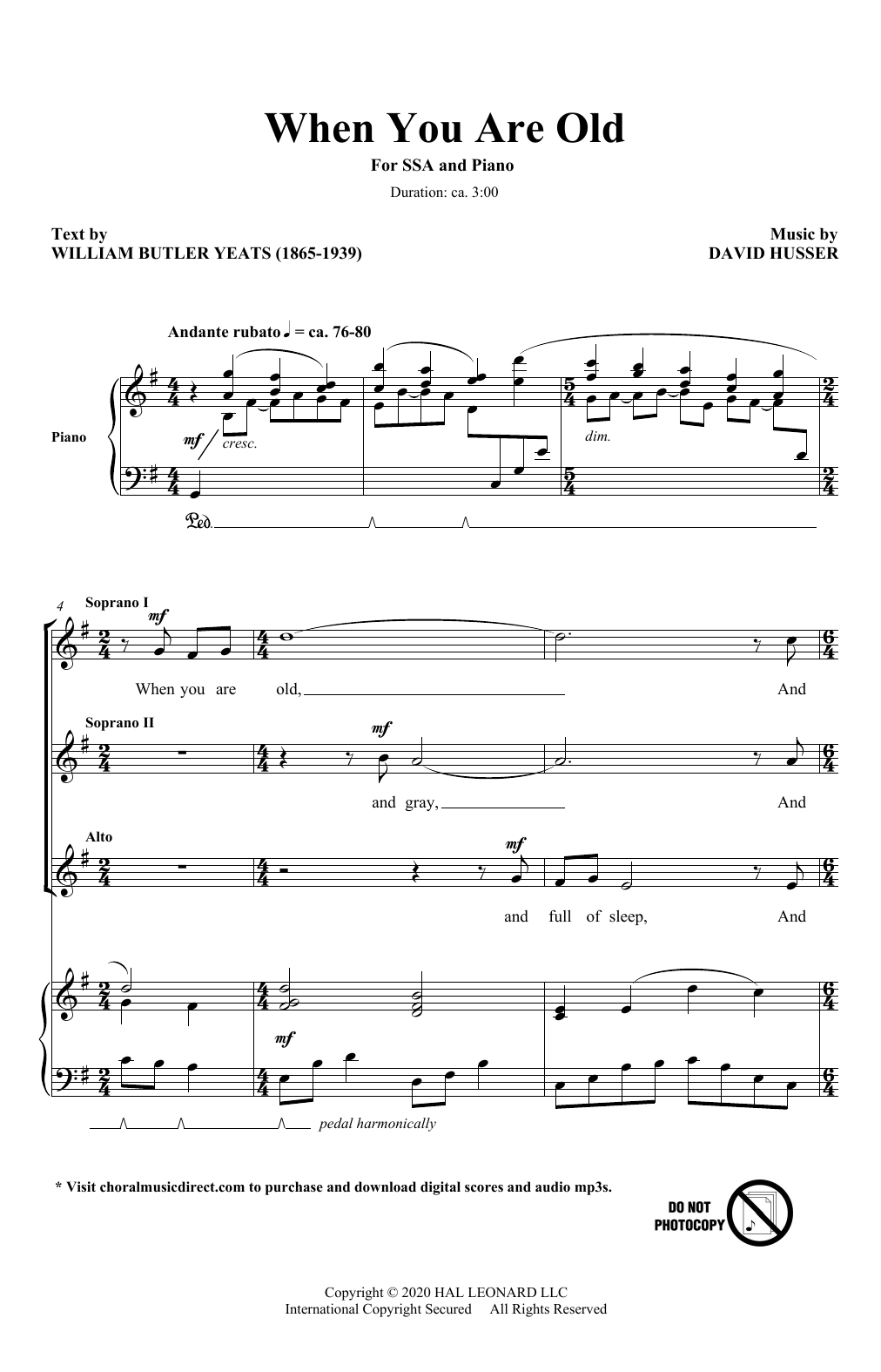 Download William Butler Yeats and David Husser When You Are Old Sheet Music and learn how to play SSA Choir PDF digital score in minutes