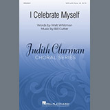 Download or print William Cutter I Celebrate Myself Sheet Music Printable PDF -page score for Inspirational / arranged SATB Choir SKU: 1146789.
