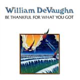 Download or print William DeVaughan Be Thankful For What You Got Sheet Music Printable PDF -page score for Pop / arranged Piano, Vocal & Guitar SKU: 37520.
