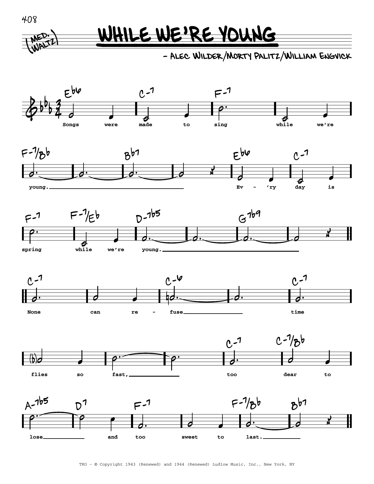 Download William Engvick While We're Young (High Voice) Sheet Music and learn how to play Real Book – Melody, Lyrics & Chords PDF digital score in minutes