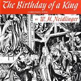 Download or print William H. Neidlinger The Birthday of a King (Neidlinger) Sheet Music Printable PDF -page score for Religious / arranged Piano, Vocal & Guitar (Right-Hand Melody) SKU: 58622.