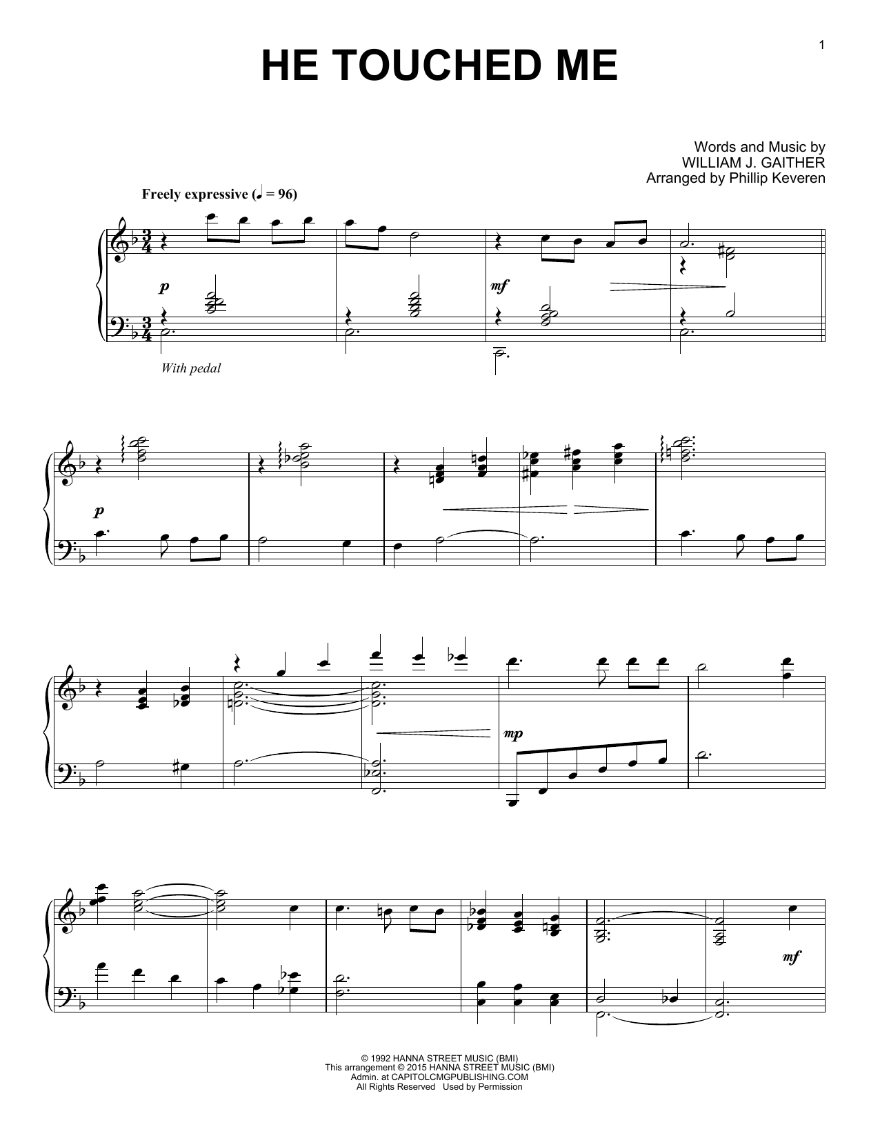 Download Gaither Vocal Band He Touched Me Sheet Music and learn how to play Piano PDF digital score in minutes