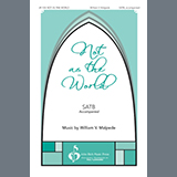 Download or print William V. Malpede Not as the World Sheet Music Printable PDF -page score for Concert / arranged SATB Choir SKU: 1200028.