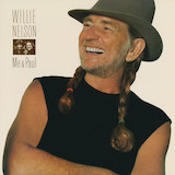 Download or print Willie Nelson Forgiving You Was Easy Sheet Music Printable PDF -page score for Pop / arranged Lyrics & Chords SKU: 166608.
