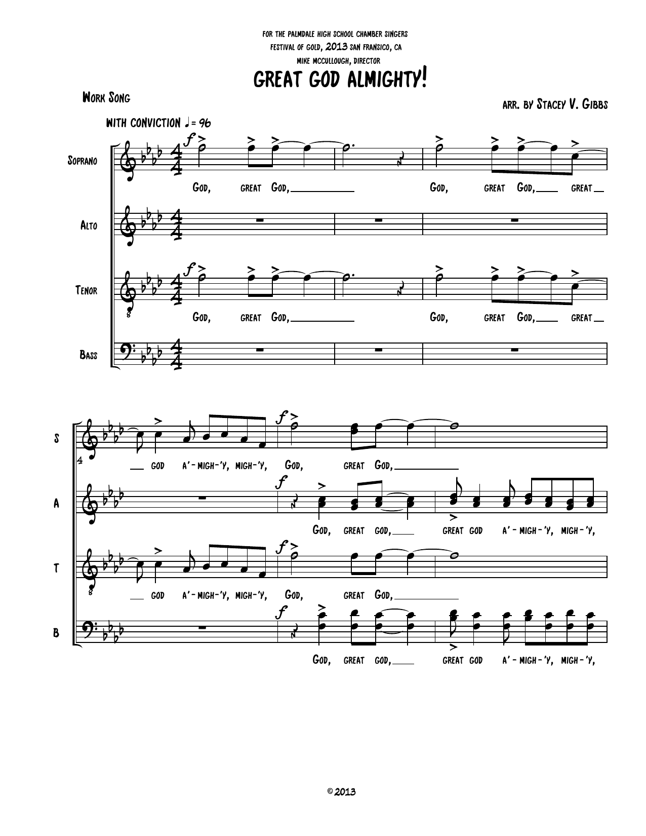 Download Work Song Great God Almighty (arr. Stacey V. Gibbs) Sheet Music and learn how to play SATB Choir PDF digital score in minutes