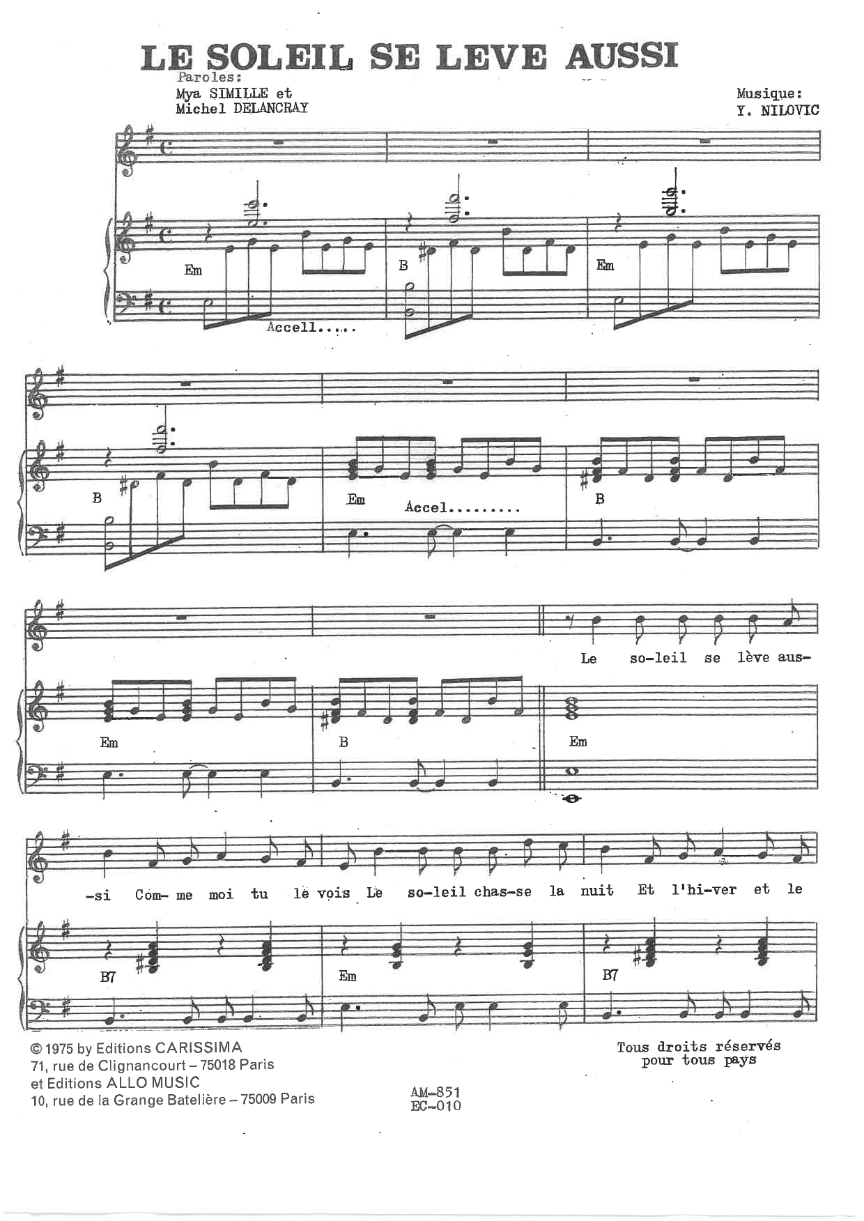 Download Y. Nilovic Le Soleil Se Leve Aussi Sheet Music and learn how to play Piano & Vocal PDF digital score in minutes