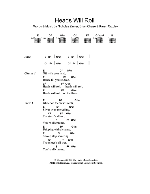 Download Yeah Yeah Yeahs Heads Will Roll Sheet Music and learn how to play Lyrics & Chords PDF digital score in minutes