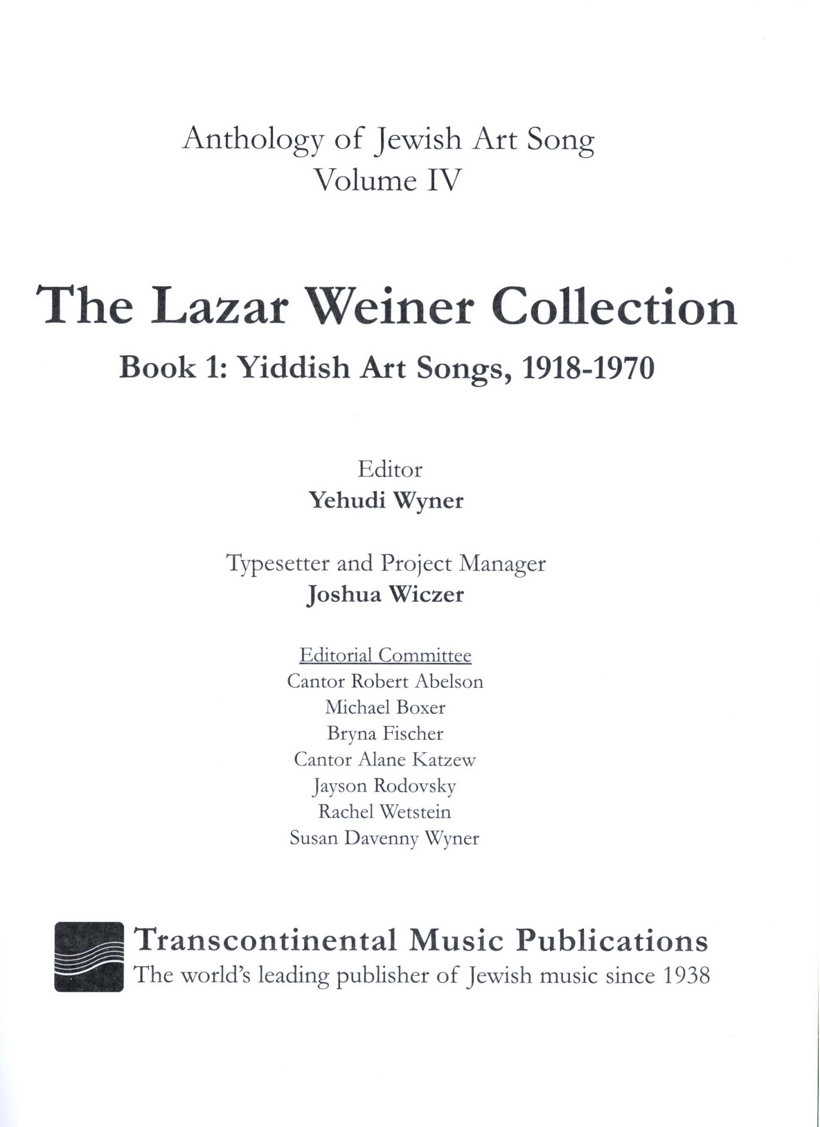 Download Yehudi Wyner The Lazar Weiner Collection - Book 1: Yiddish Art Songs, 1918-1970 Sheet Music and learn how to play Piano & Vocal PDF digital score in minutes