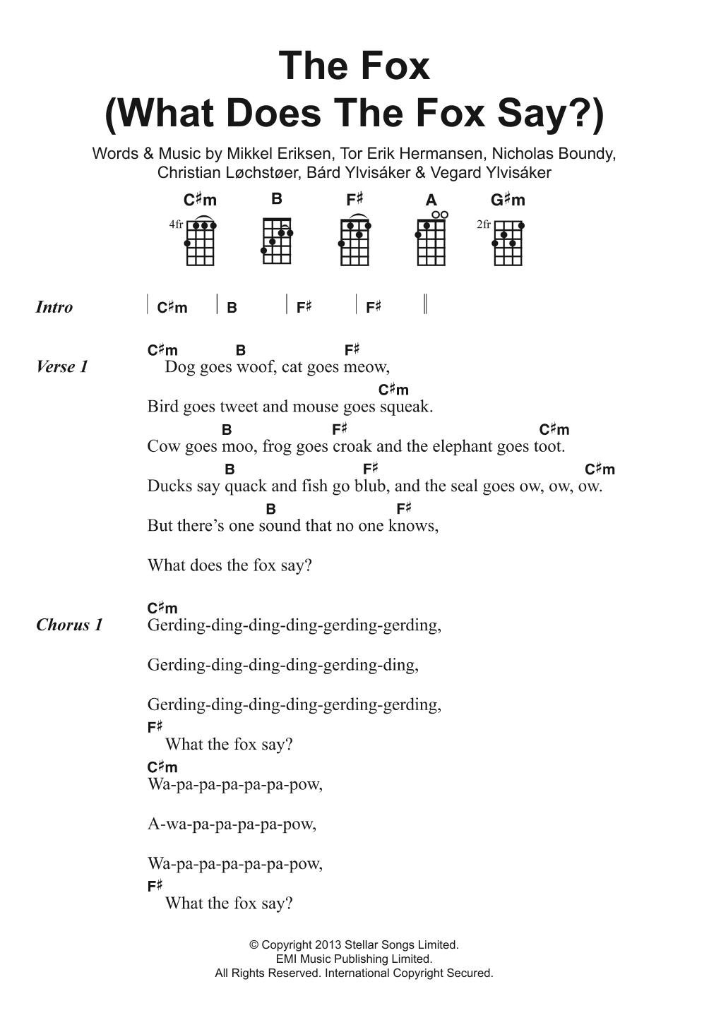 Download Ylvis The Fox (What Does The Fox Say?) Sheet Music and learn how to play Ukulele Lyrics & Chords PDF digital score in minutes