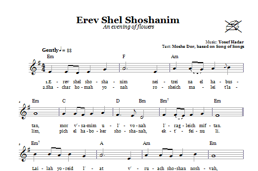 Download Yosef Hadar Erev Shel Shoshanim (An Evening Of Flowers) Sheet Music and learn how to play Melody Line, Lyrics & Chords PDF digital score in minutes