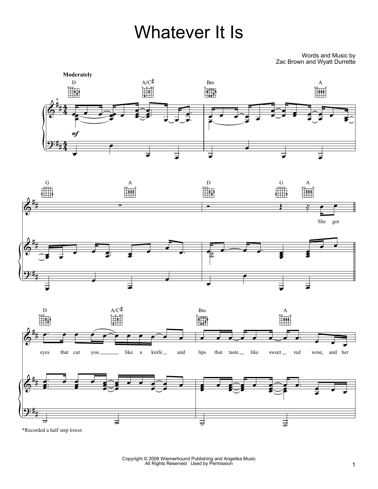 Download Zac Brown Band Whatever It Is Sheet Music and learn how to play Piano, Vocal & Guitar Chords (Right-Hand Melody) PDF digital score in minutes