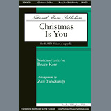 Download or print Zach Yaholkovsky Christmas Is You Sheet Music Printable PDF -page score for Christmas / arranged SSATB Choir SKU: 1216650.