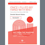 Download or print Zanaida Stewart Robles Once I Filled My Hand With Mist Sheet Music Printable PDF -page score for A Cappella / arranged Choir SKU: 1545591.